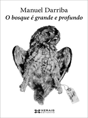 cover image of O bosque é grande e profundo